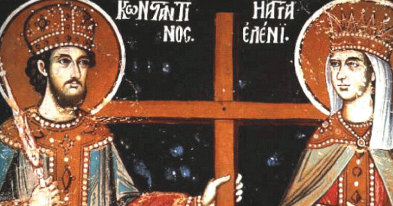 Αγίου Κωνσταντίνου και Ελένης σήμερα – Γιατί ένας αυτοκράτορας και η μητέρα του αγıοποιήθηκαν και γıορτάζουν;